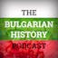 Bulgarian History Podcast - 19: The comet burns the west