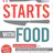 It Starts With Food