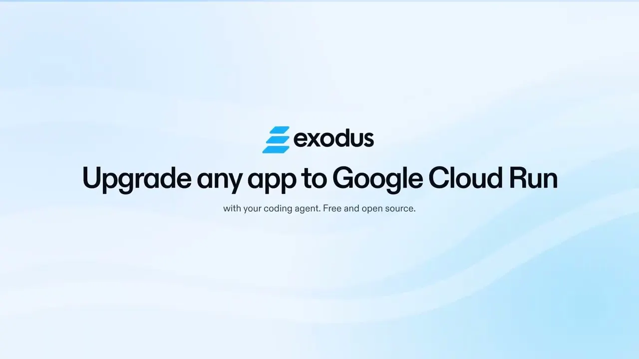 Exodus for Google Cloud Run gallery image