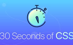 30 seconds of CSS media 1