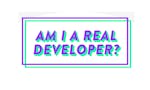 Am I a Real Developer image