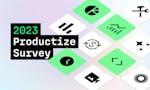 2023 Productize Survey image