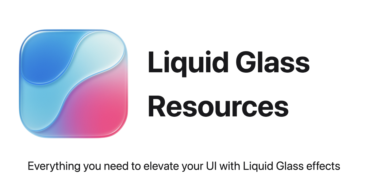 Liquid Glass Resources gallery image