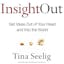 Insight Out: Get Ideas Out of Your Head and Into the World
