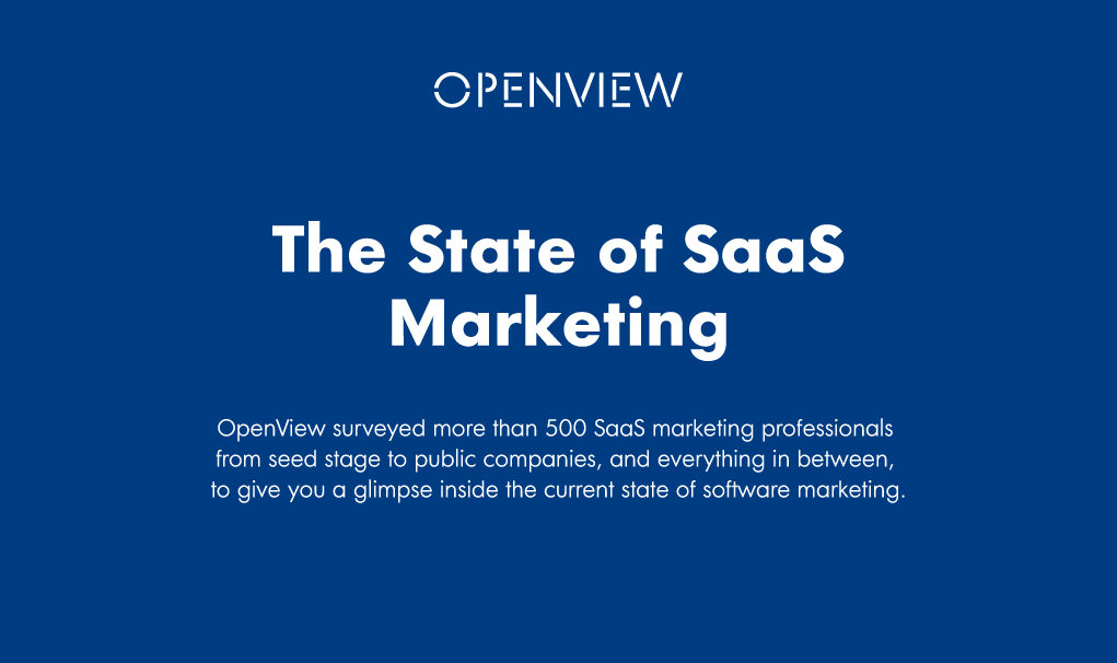 State of SaaS Marketing [Infographic]
