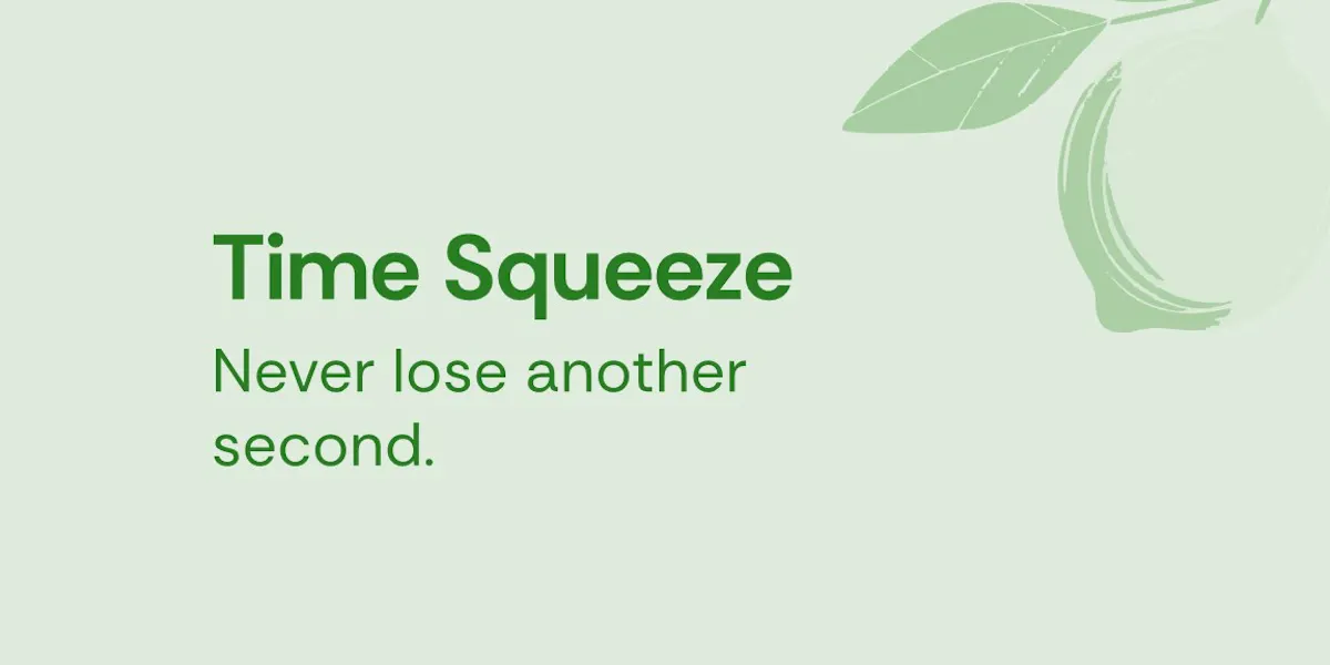 Time Squeeze