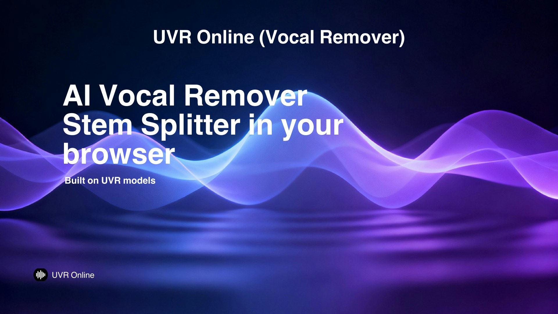 UVR Online (Vocal Remover ) - Main screenshot showing features and interface