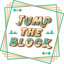 Jump The Blocks & Blast The Blocks