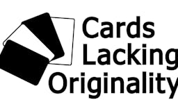 Cards Lacking Originality media 3