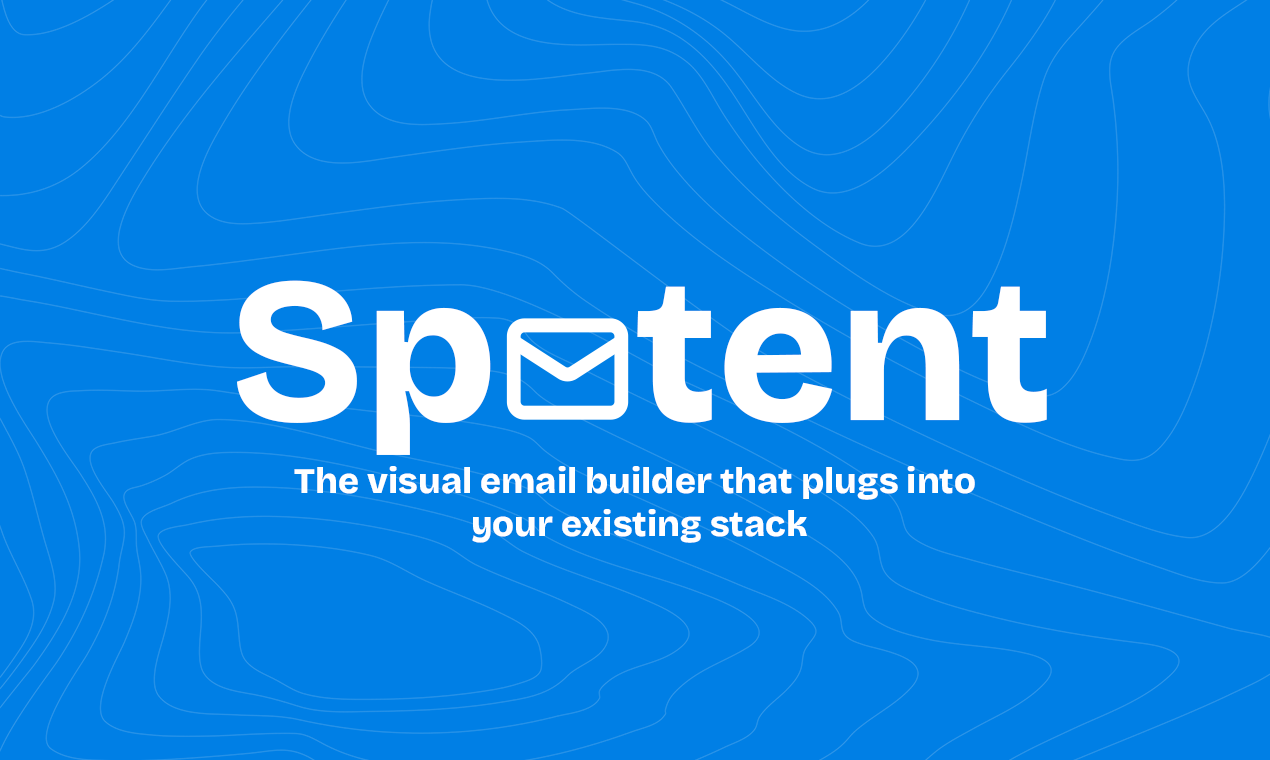 startuptile Spotent-The visual email builder that plugs into your existing stack