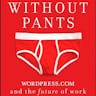 The Year Without Pants
