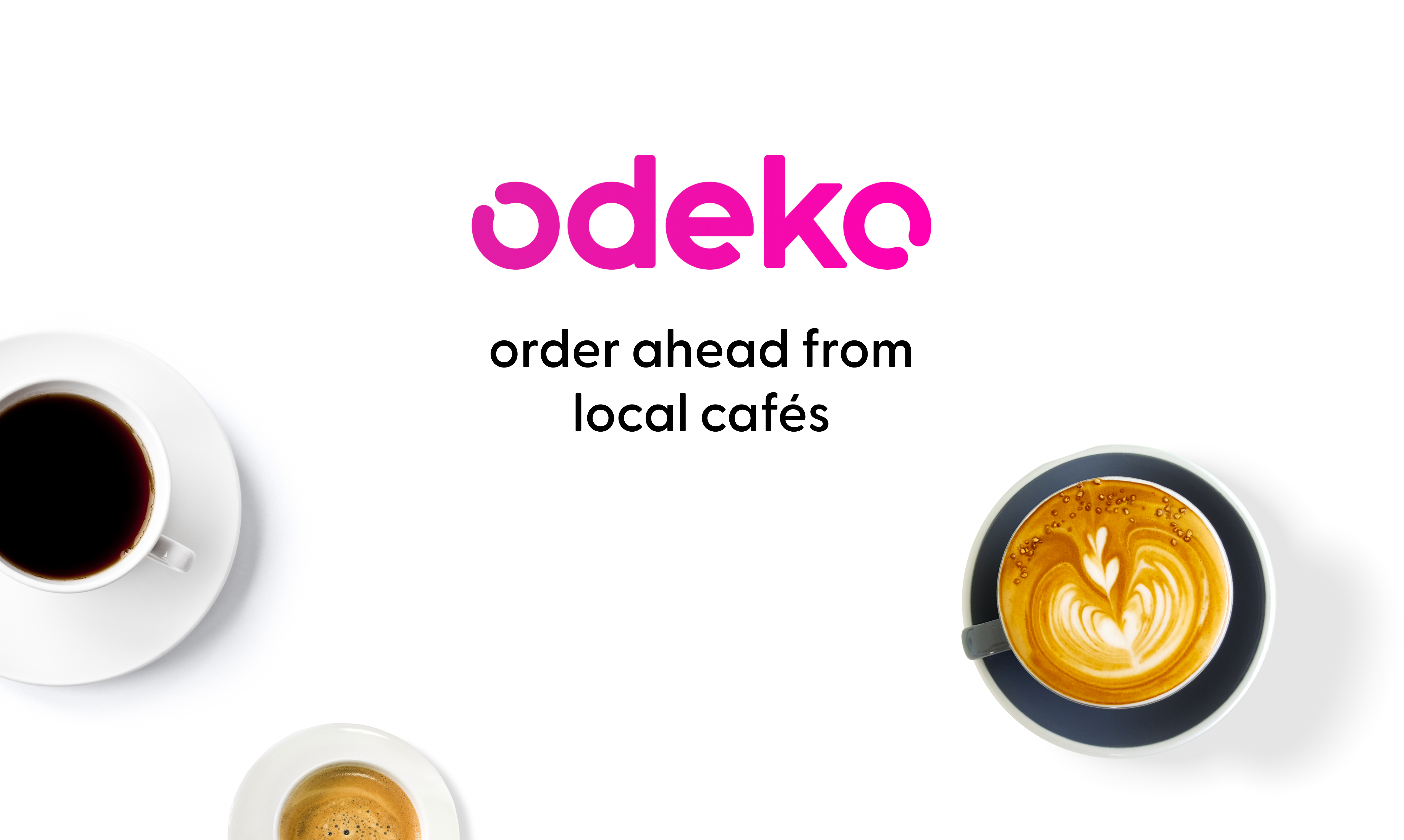 Odeko - Order Ahead For Coffee And Snacks From Local Cafés | Product Hunt