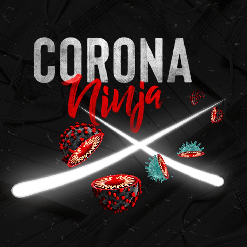 #CoronaNinja