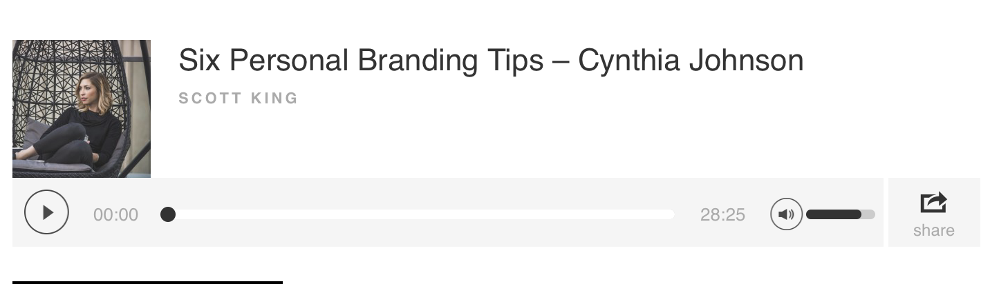 Scott King Podcast: Six Personal Branding Tips – Cynthia Johnson gallery image