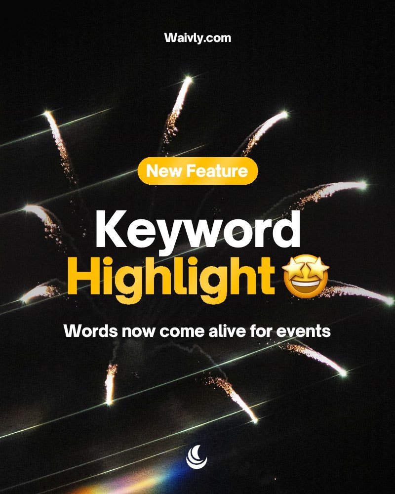 Introducing Keyword Highlight On Waivly