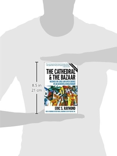 The Cathedral & the Bazaar: Musings on Linux and Open Source by an Accidental Revolutionary gallery image