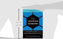 The Sharing Economy: The End of Employment and the Rise of Crowd-Based Capitalism media 1