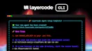 Layercode CLI