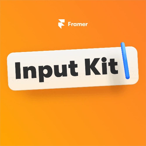 Input Kit from Framer