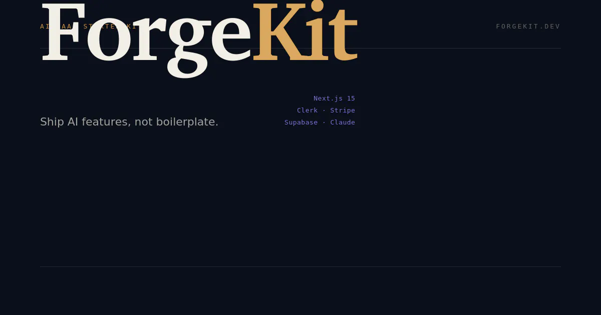 ForgeKit — AI SaaS Starter Kit gallery image
