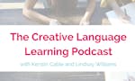 Creative Language Learning Podcast image