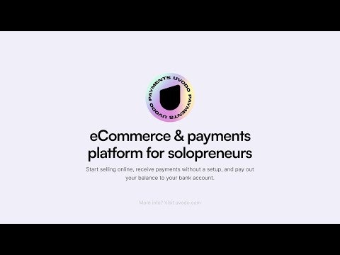 startuptile Uvodo Payments-eCommerce & payments platform for solopreneurs.