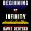 The Beginning of Infinity