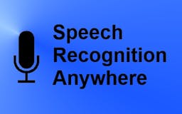Speech Recognition Anywhere media 2