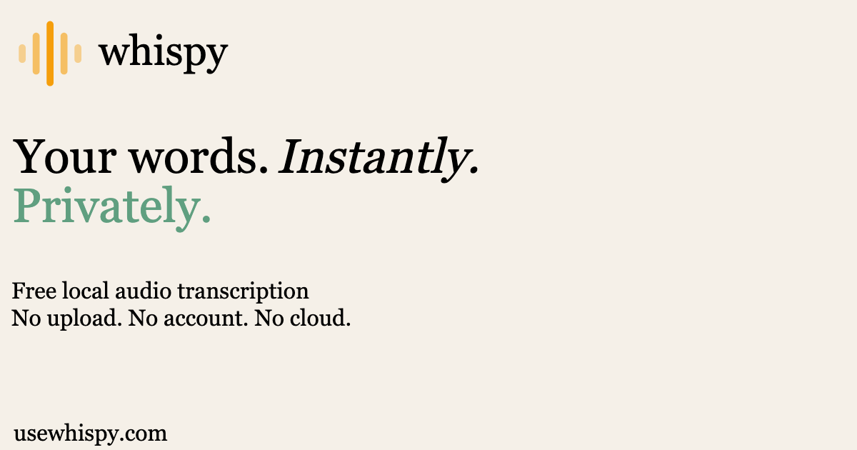 Whispy — Free Local Audio Transcription. gallery image