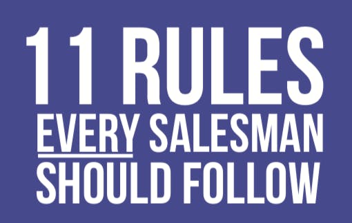 11 Rules Every Salesman Should Follow media 2