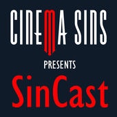 SinCast - CinemaSins: Origins