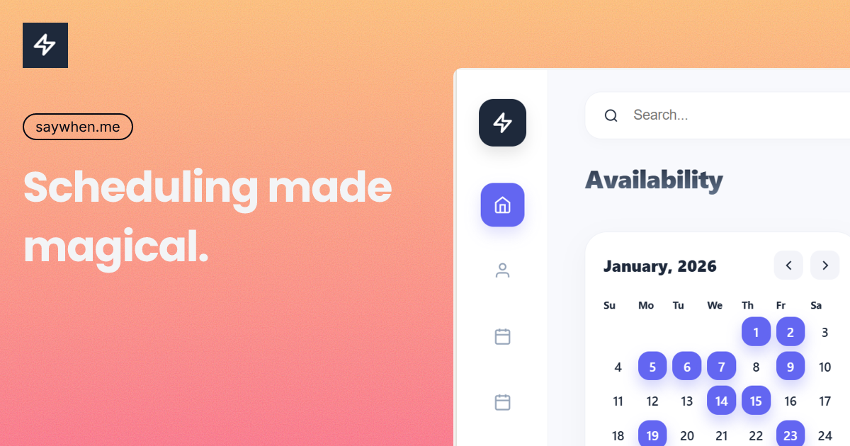 SayWhen - Main product screenshot demonstrating key features and user interface