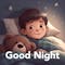 Good Night - Bedtime Stories