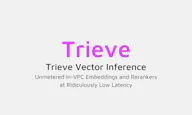 Trieve Vector Inference