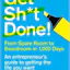 Get Sh*t Done!
