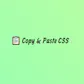 Copy Paste CSS