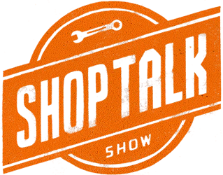 Shop Talk Show