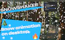 Snowshaker