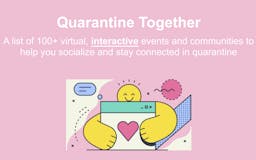 Quarantine Together media 1