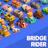 Bridge Rider