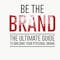 Be The Brand