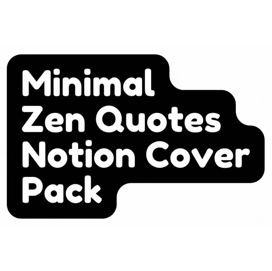 Minimal Zen Quotes Notion Cover Pack