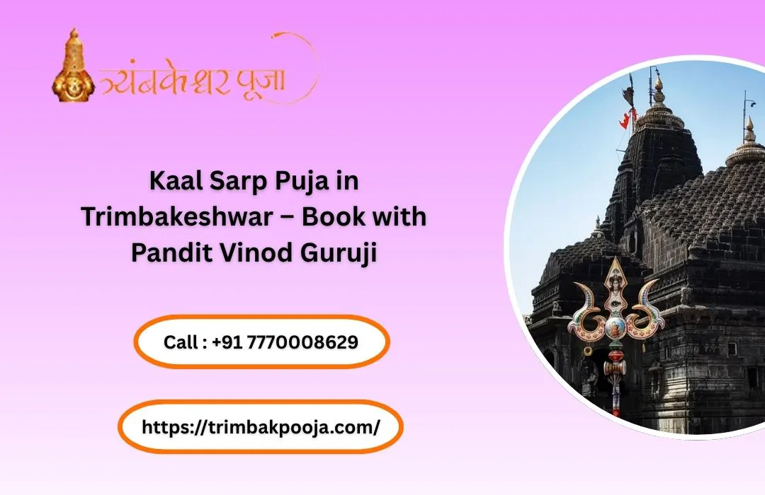 Kaal Sarp Puja in Trimbakeshwar