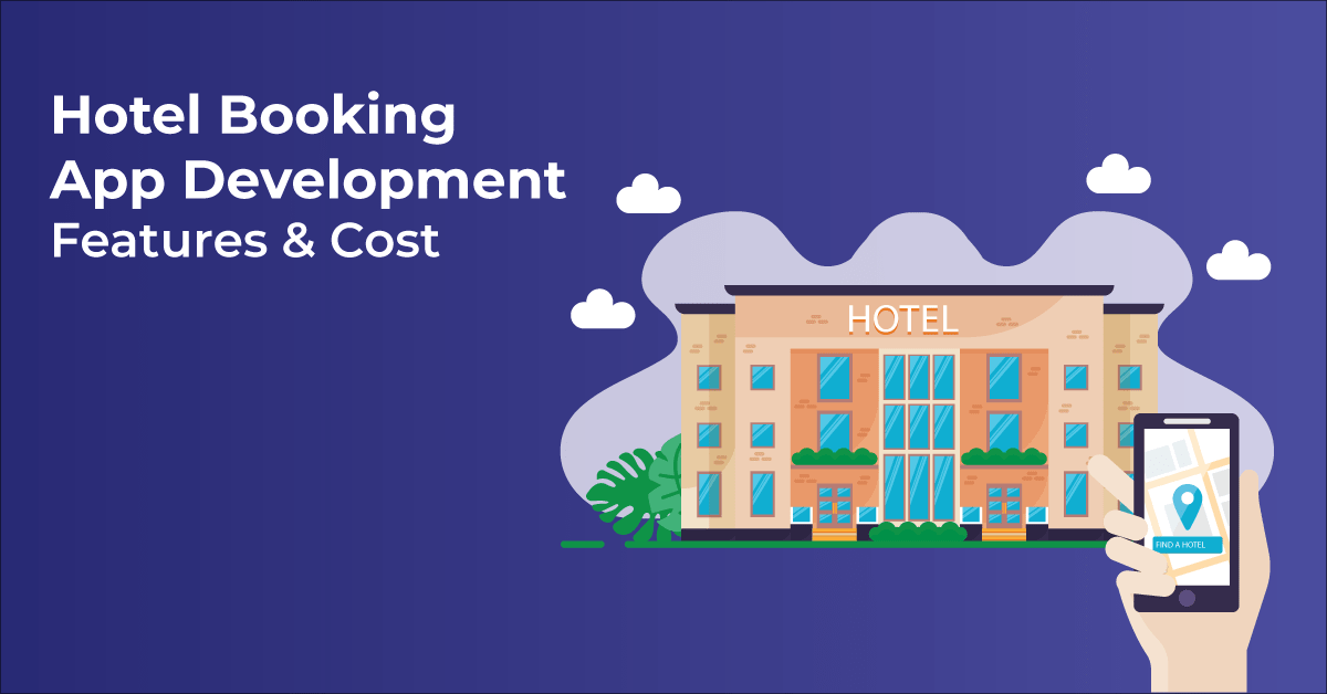 Hotel Booking App Development in 2021