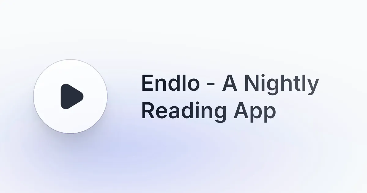 Endlo — five nightly reads that end gallery image