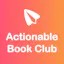 Actionable Book Club: Deep Work