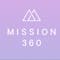 Mission 360