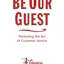 Be Our Guest