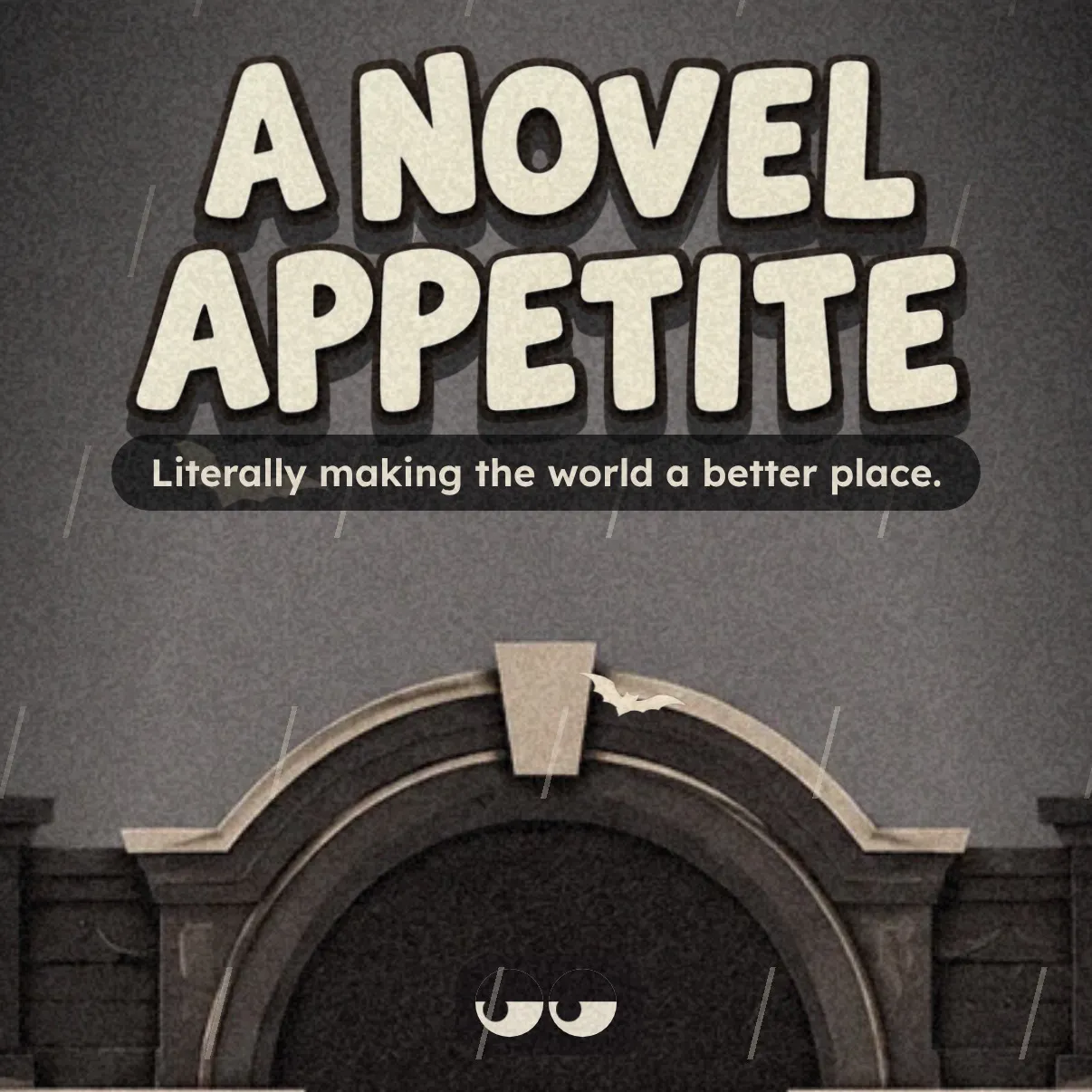 A Novel Appetite
