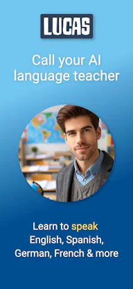 Lucas | Call your AI language teacher